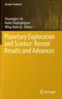 Image for Planetary Exploration and Science: Recent Results and Advances