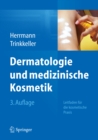 Image for Dermatologie und medizinische Kosmetik: Leitfaden fur die kosmetische Praxis