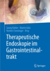 Image for Therapeutische Endoskopie im Gastrointestinaltrakt
