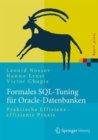 Image for Formales SQL-Tuning fur Oracle-Datenbanken : Praktische Effizienz - effiziente Praxis
