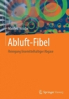 Image for Abluft-Fibel