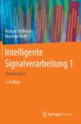 Image for Intelligente Signalverarbeitung 1 : Signalanalyse