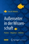Image for Auenseiter in der Wissenschaft: Pioniere - Wegweiser - Reformer