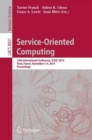 Image for Service-Oriented Computing : 12th International Conference, ICSOC 2014, Paris, France, November 3-6, 2014, Proceedings