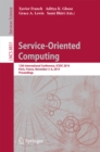 Image for Service-Oriented Computing: 12th International Conference, ICSOC 2014, Paris, France, November 3-6, 2014, Proceedings