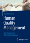 Image for Human Quality Management: Menschengerechte Unternehmensfuhrung