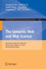 Image for The Semantic Web and Web Science : 8th Chinese Conference, CSWS 2014, Wuhan, China, August 8-12, 2014, Revised Selected Papers