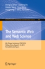 Image for Semantic Web and Web Science: 8th Chinese Conference, CSWS 2014, Wuhan, China, August 8-12, 2014, Revised Selected Papers : 480