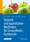 Image for Statistik und quantitative Methoden fur Gesundheitsfachberufe