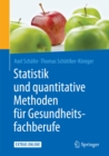 Image for Statistik und quantitative Methoden fur Gesundheitsfachberufe