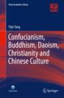 Image for Confucianism, Buddhism, Daoism, Christianity and Chinese culture