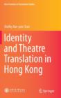 Image for Identity and Theatre Translation in Hong Kong