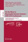Image for On the Move to Meaningful Internet Systems: OTM 2014 Conferences