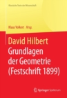 Image for David Hilbert : Grundlagen der Geometrie (Festschrift 1899)