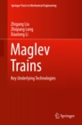 Image for Maglev Trains: Key Underlying Technologies