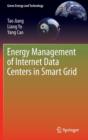 Image for Energy Management of Internet Data Centers in Smart Grid