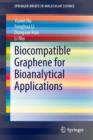 Image for Biocompatible Graphene for Bioanalytical Applications
