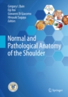 Image for Normal and Pathological Anatomy of the Shoulder