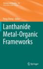 Image for Lanthanide Metal-Organic Frameworks