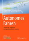 Image for Autonomes Fahren : Technische, rechtliche und gesellschaftliche Aspekte