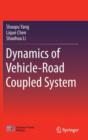 Image for Dynamics of Vehicle-Road Coupled System