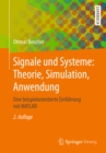 Image for Signale und Systeme: Theorie, Simulation, Anwendung: Eine beispielorientierte Einfuhrung mit MATLAB