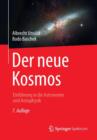 Image for Der neue Kosmos : Einfuhrung in die Astronomie und Astrophysik