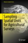 Image for Sampling Spatial Units for Agricultural Surveys