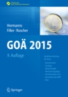 Image for GOA 2015: Gebuhrenordnung fur Arzte - Kommentare, Analoge Bewertungen, Abrechnungstipps, Anmerkungen und Beschlusse der BAK, IGeL