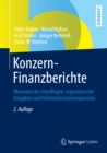 Image for Konzern-Finanzberichte: Okonomische Grundlagen, regulatorische Vorgaben und Informationskonsequenzen