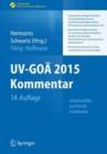 Image for UV-GOA 2015 Kommentar - Arbeitsunfalle und Berufskrankheiten