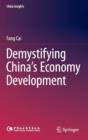 Image for Demystifying China’s Economy Development