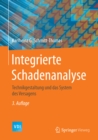 Image for Integrierte Schadenanalyse: Technikgestaltung und das System des Versagens