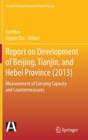 Image for Report on Development of Beijing, Tianjin, and Hebei Province (2013)