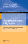 Image for Intelligent Computation in Big Data Era: International Conference of Young Computer Scientists, Engineers and Educators, ICYCSEE 2015, Harbin, China, January 10-12, 2015, Proceedings : 503
