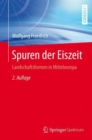 Image for Spuren der Eiszeit : Landschaftsformen in Mitteleuropa