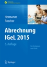 Image for Abrechnung IGeL 2015: Fur Arztpraxis und Klinik