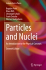 Image for Particles and Nuclei: An Introduction to the Physical Concepts