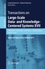 Image for Transactions on large-scale data- and knowledge-centered systems XVII: selected papers from DaWaK 2013 : 8970