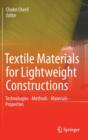 Image for Textile Materials for Lightweight Constructions : Technologies - Methods - Materials - Properties