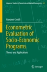 Image for Econometric Evaluation of Socio-Economic Programs: Theory and Applications