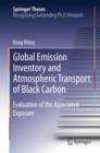 Image for Global Emission Inventory and Atmospheric Transport of Black Carbon: Evaluation of the Associated Exposure