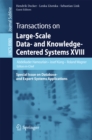 Image for Transactions on large-scale data- and knowledge-centered systems XVIII: special issue on database- and expert-systems applications : 8980