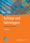 Image for Aufzuge und Fahrtreppen : Ein Anwenderhandbuch
