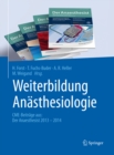 Image for Weiterbildung Anasthesiologie: CME-Beitrage aus: Der Anaesthesist 2013 - 2014
