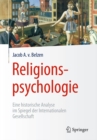 Image for Religionspsychologie: Eine historische Analyse im Spiegel der Internationalen Gesellschaft