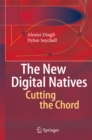 Image for New Digital Natives: Cutting the Chord