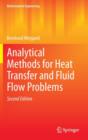 Image for Analytical Methods for Heat Transfer and Fluid Flow Problems