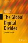 Image for Global Digital Divides: Explaining Change