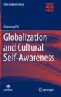 Image for Globalization and Cultural Self-Awareness
